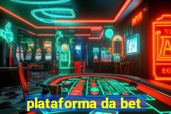 plataforma da bet