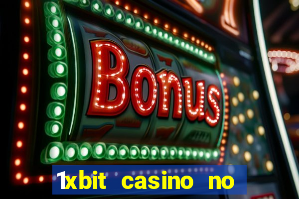 1xbit casino no deposit code