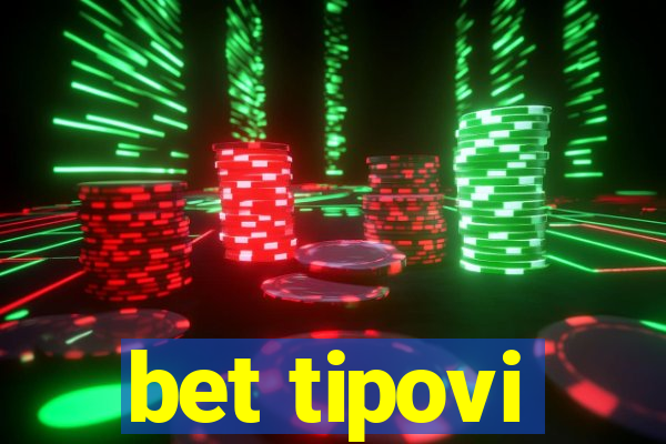 bet tipovi