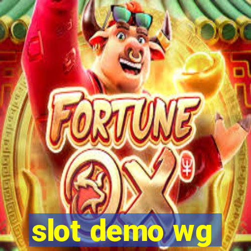 slot demo wg