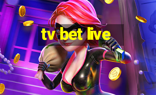 tv bet live