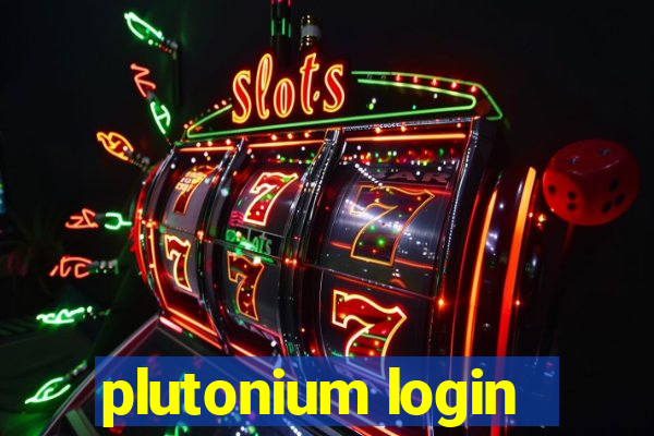 plutonium login