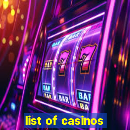 list of casinos