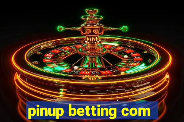 pinup betting com