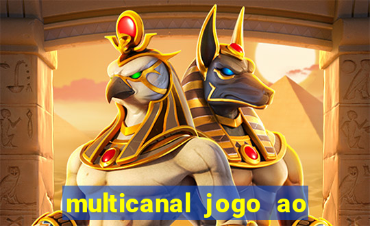 multicanal jogo ao vivo hd