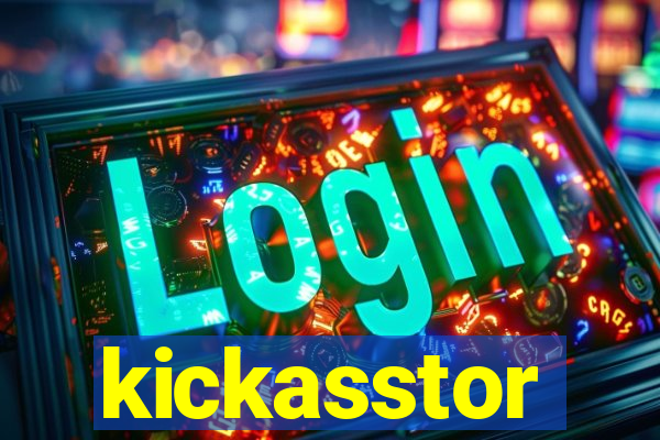 kickasstor