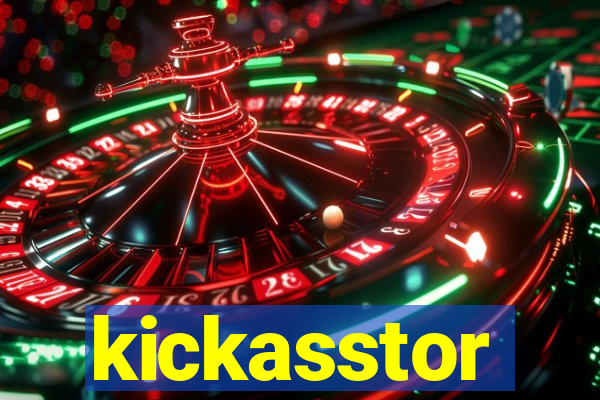 kickasstor