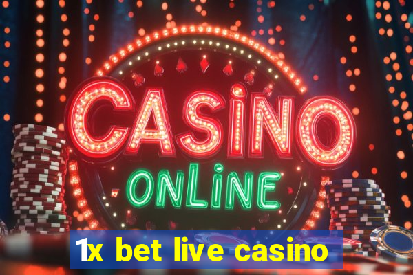 1x bet live casino