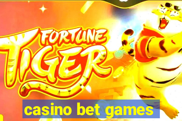 casino bet games