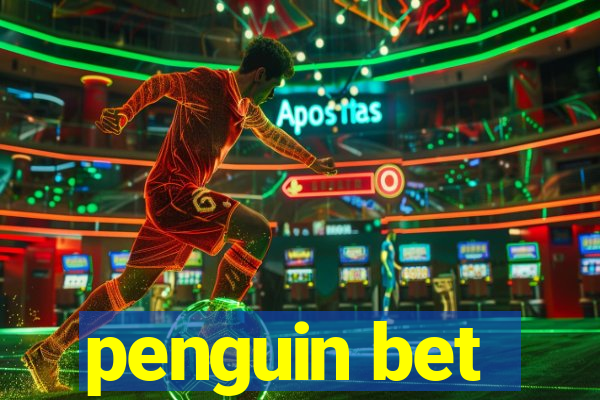 penguin bet