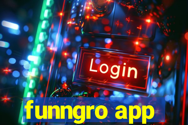 funngro app