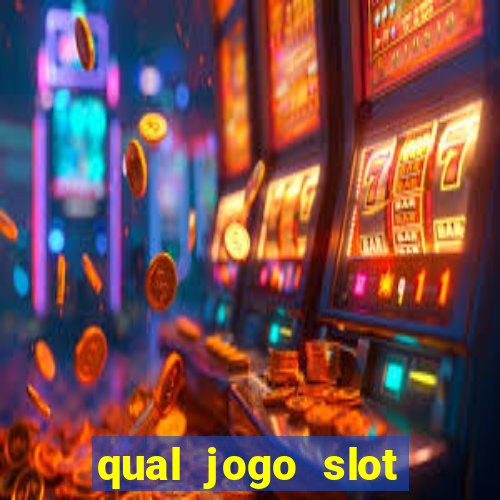 qual jogo slot esta pagando hoje