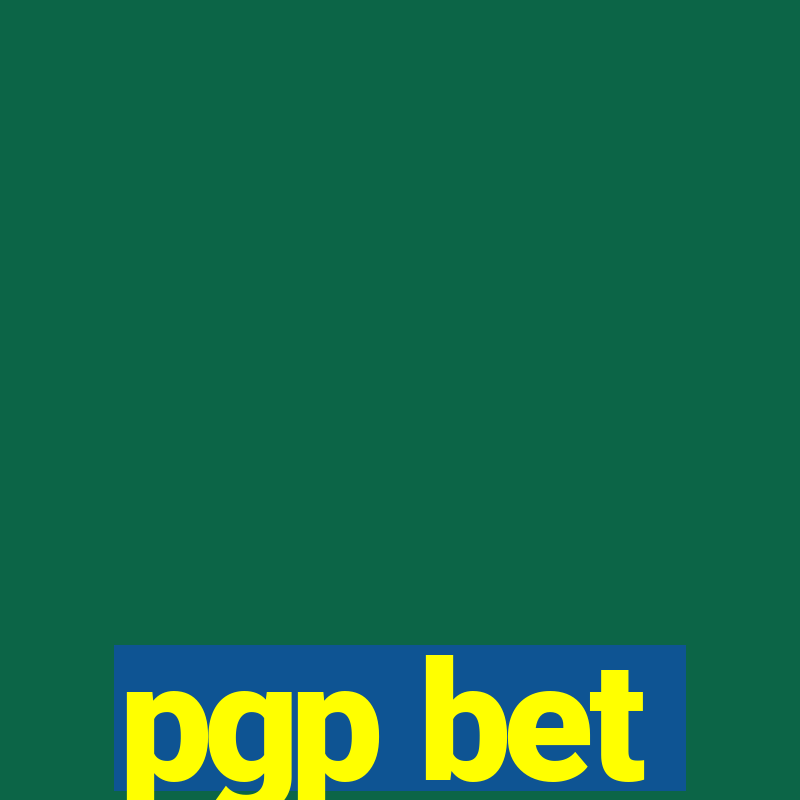 pgp bet