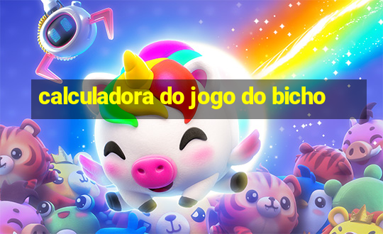 calculadora do jogo do bicho