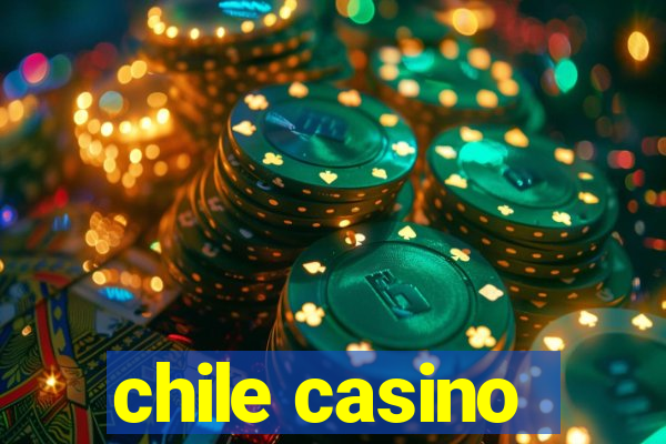 chile casino