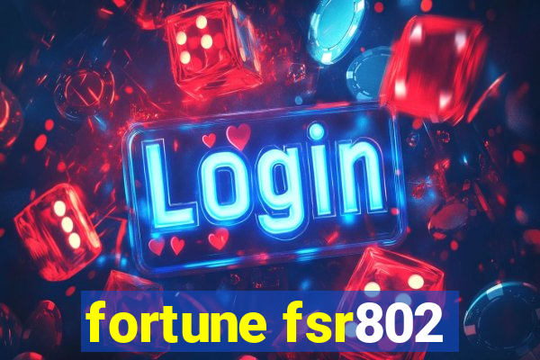 fortune fsr802