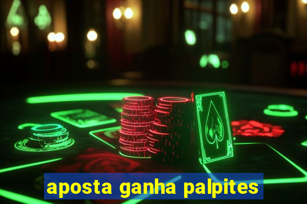 aposta ganha palpites