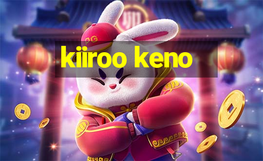 kiiroo keno