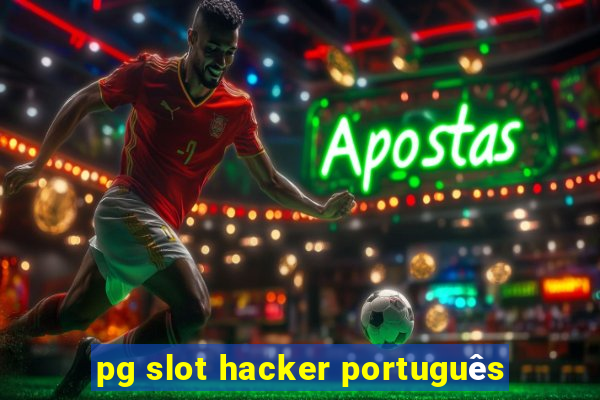 pg slot hacker português