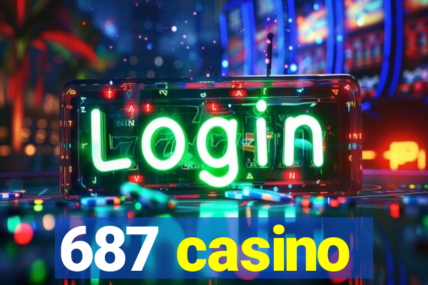 687 casino