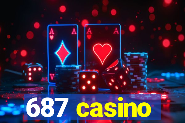 687 casino