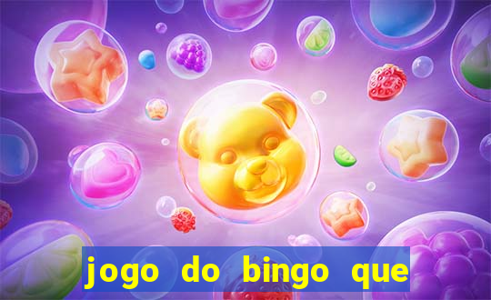 jogo do bingo que ganha dinheiro