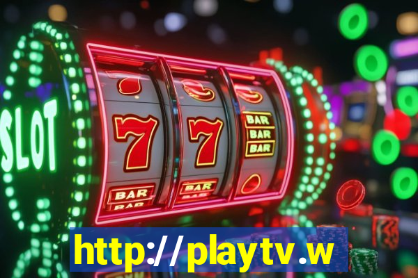 http://playtv.ws/