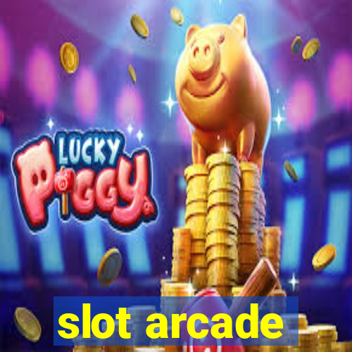 slot arcade