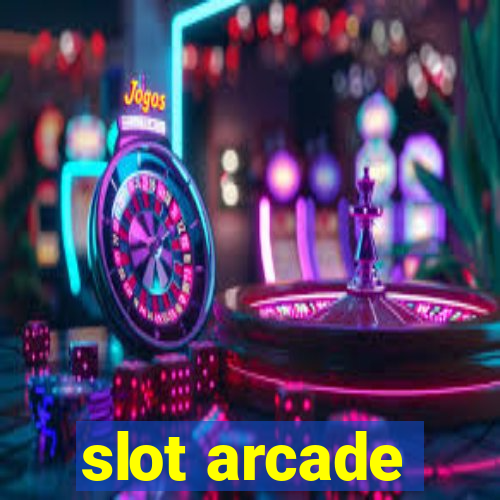 slot arcade