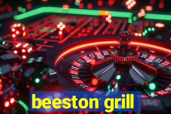 beeston grill