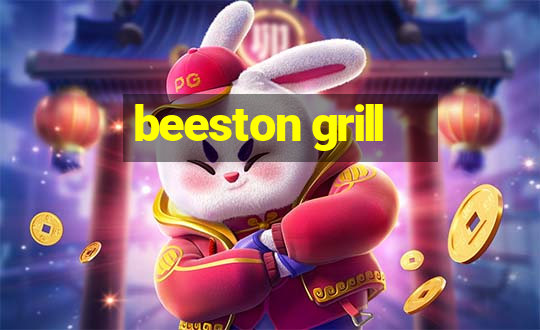 beeston grill