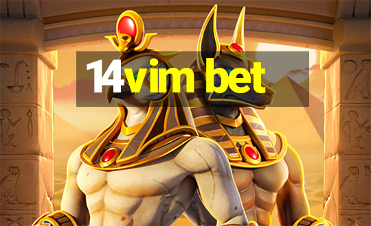 14vim bet