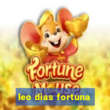 leo dias fortuna