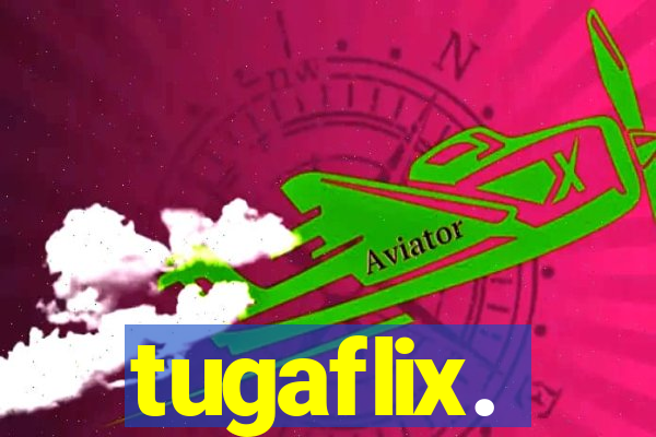 tugaflix.