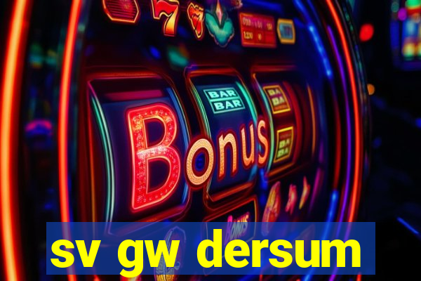 sv gw dersum