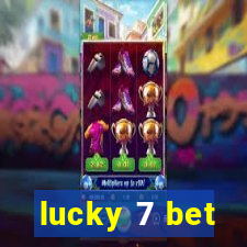 lucky 7 bet