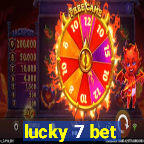 lucky 7 bet