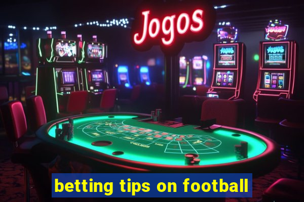 betting tips on football