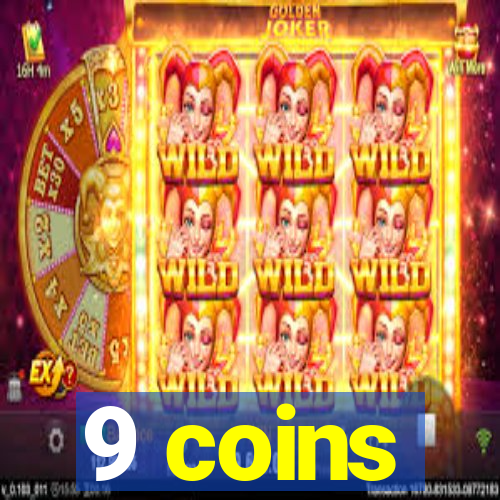 9 coins