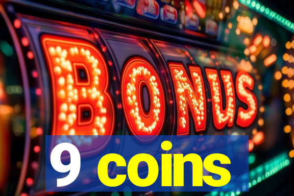 9 coins