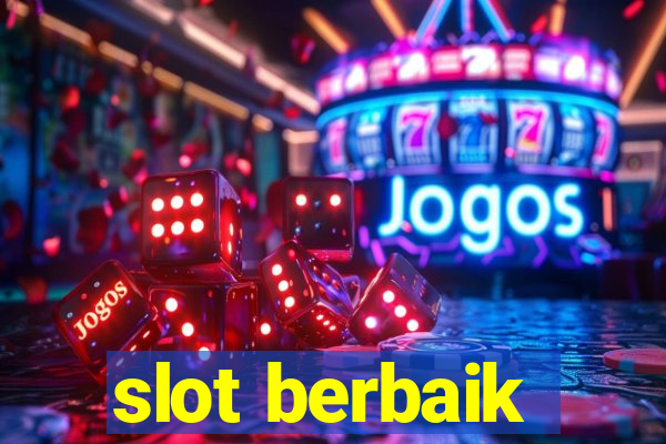 slot berbaik