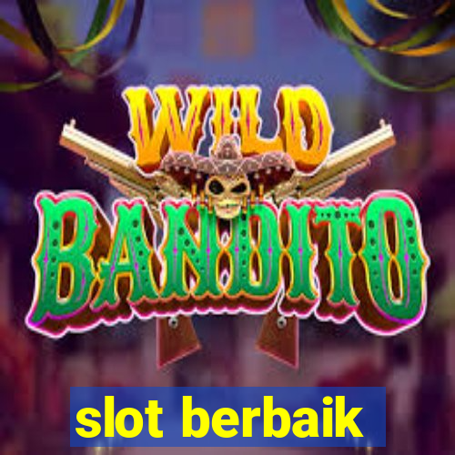 slot berbaik