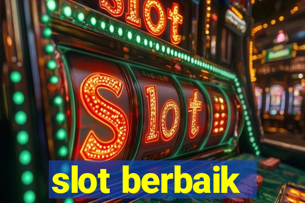 slot berbaik