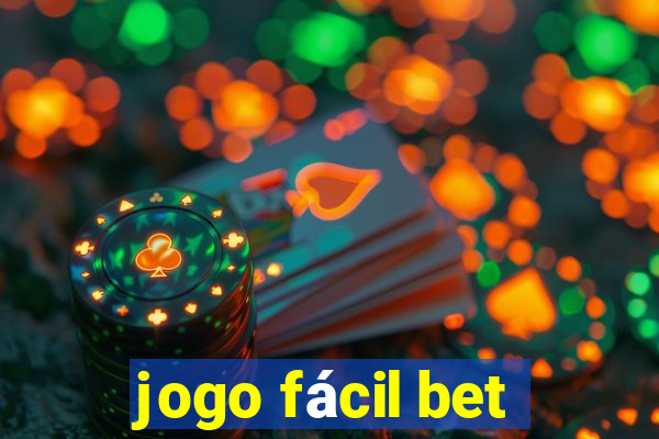 jogo fácil bet