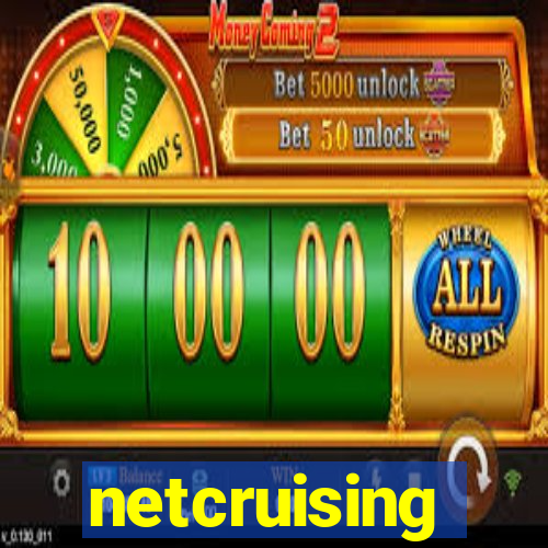 netcruising