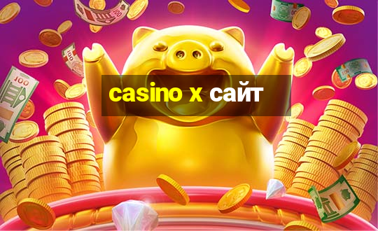 casino x сайт