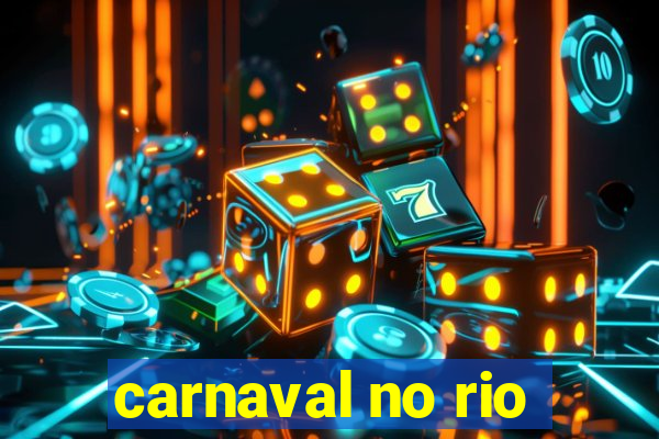 carnaval no rio