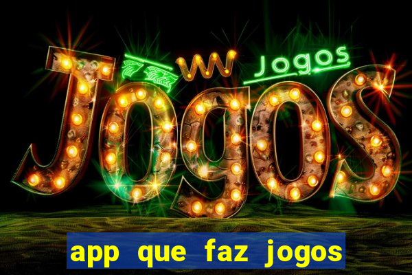 app que faz jogos da loteria