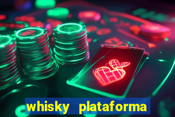 whisky plataforma de jogos