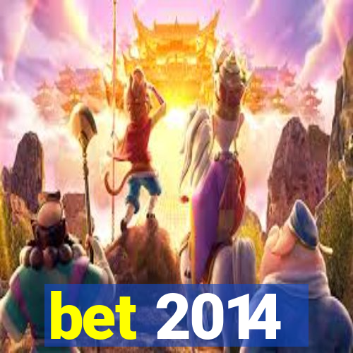 bet 2014